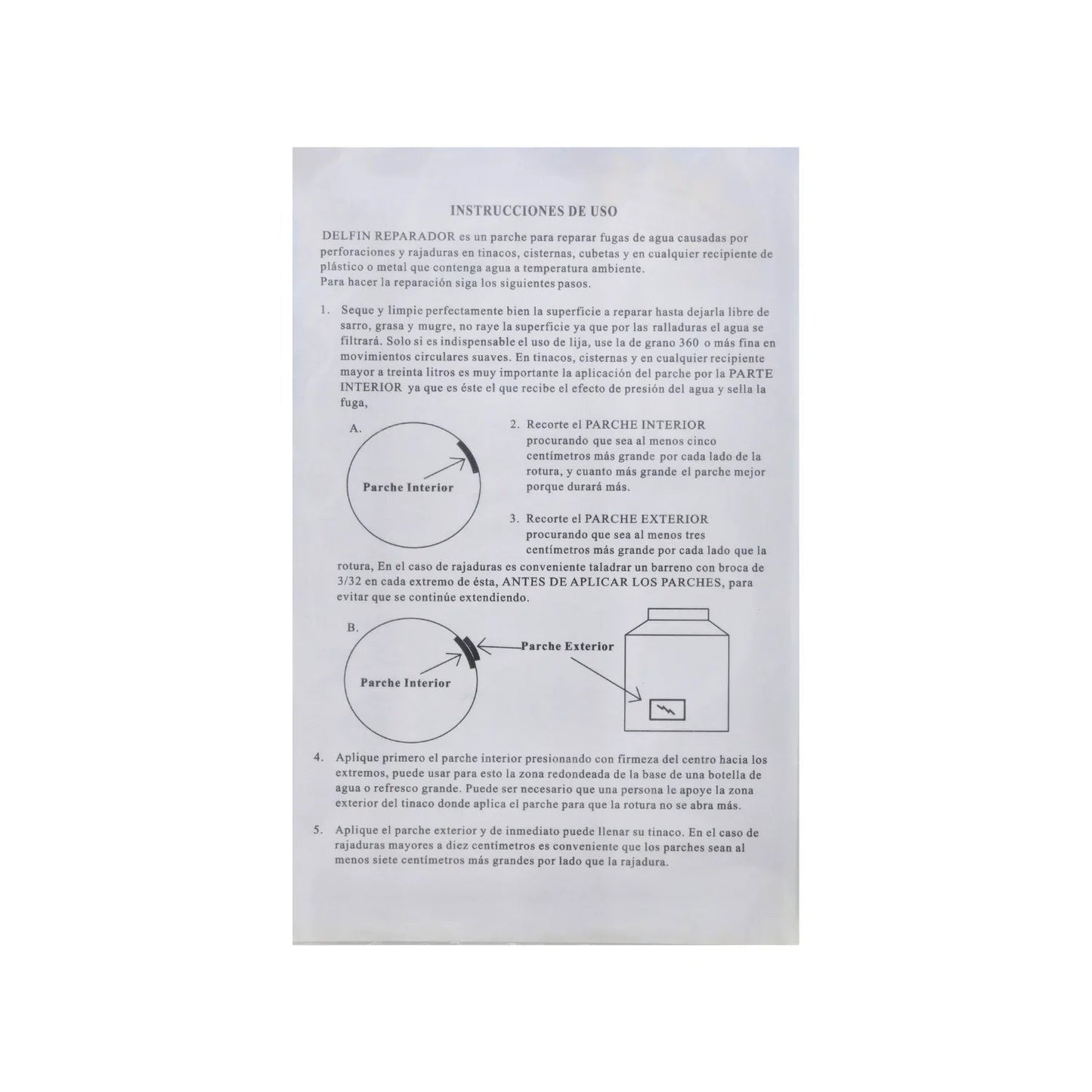 Guía de aplicación para parche reparador Delfín. Sella fugas, grietas y perforaciones en tinacos y cisternas.